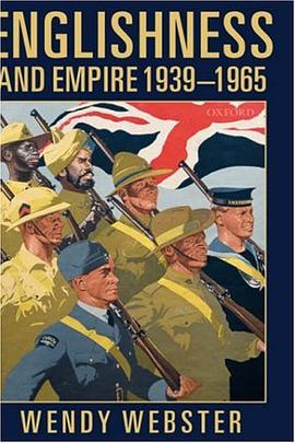 Englishness and Empire 1939-1965 pdf epub mobi 下载