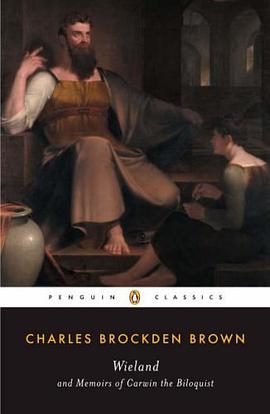 Wieland and Memoirs of Carwin the Biloquist (Penguin Classics) pdf epub mobi 电子书 下载