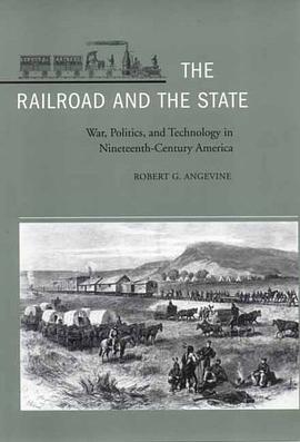 The Railroad and the State pdf epub mobi 电子书 下载