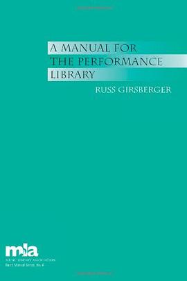 A Manual for the Performance Library pdf epub mobi 电子书 下载