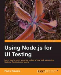 Using Node.js for UI Testing pdf epub mobi 电子书 下载