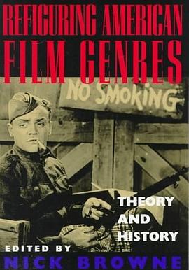 Refiguring American Film Genres pdf epub mobi 电子书 下载