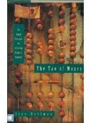 The Tao of Money: Six Simple Principles for Achieving Financial Harmony pdf epub mobi 电子书 下载