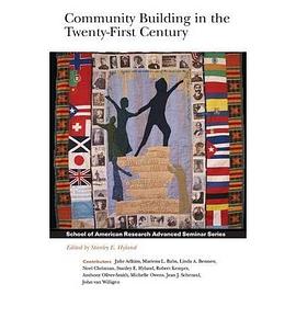 Community Building in the Twenty-first Century pdf epub mobi 电子书 下载