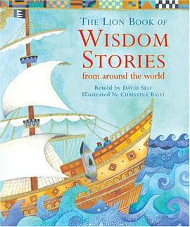 The Lion Book of Wisdom Stories pdf epub mobi 电子书 下载