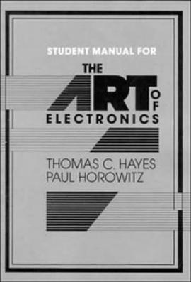 The Art of Electronics (Student Manual with Exercises) pdf epub mobi 电子书 下载