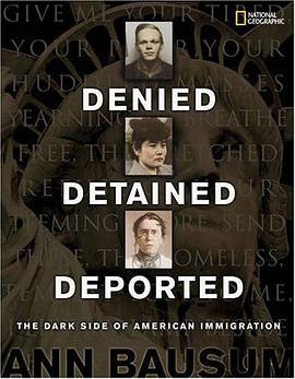 Denied, Detained, Deported pdf epub mobi 电子书 下载
