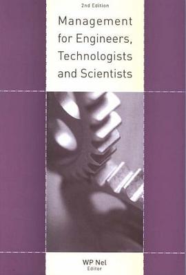 Management for Engineers, Technologists and Scientists pdf epub mobi 下载