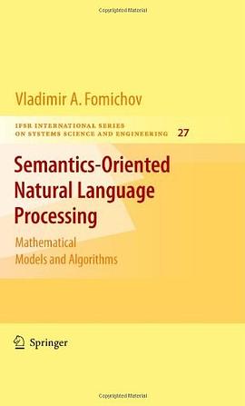 Semantics-Oriented Natural Language Processing pdf epub mobi 電子書 下載