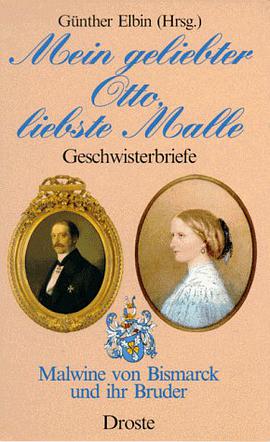 Mein geliebter Otto, liebste Malle. Geschwisterbriefe pdf epub mobi 电子书 下载