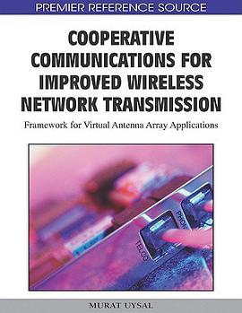 Cooperative Communications for Improved Wireless Network Transmission pdf epub mobi 电子书 下载