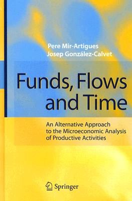 Funds, Flows, and Time pdf epub mobi 电子书 下载