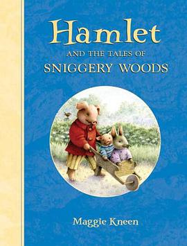 Hamlet and the Tales of Sniggery Woods pdf epub mobi 电子书 下载