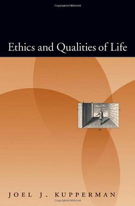 Ethics and Qualities of Life pdf epub mobi 电子书 下载