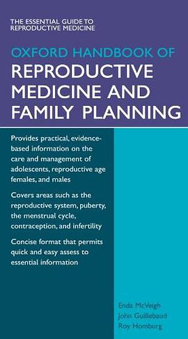 The Oxford Handbook of Reproductive Medicine and Family Planning pdf epub mobi 下载