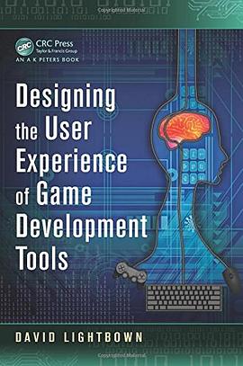 Designing the User Experience of Game Development Tools pdf epub mobi 電子書 下載