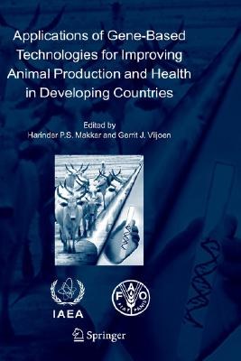 Applications Of Gene-Based Technologies For Improving Animal Production And Health In Developing Cou pdf epub mobi 电子书 下载