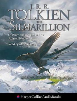 The Silmarillion of Beren and Luthien and the Ruin of Beleriand pdf epub mobi 电子书 下载