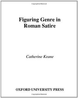 Figuring Genre in Roman Satire pdf epub mobi 电子书 下载