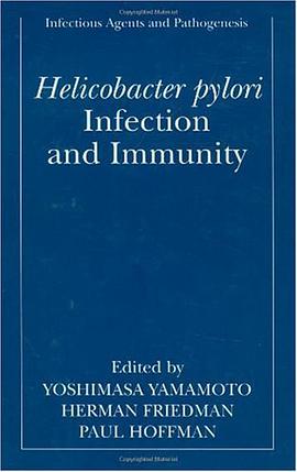 Helicobacter pylori Infection and Immunity (INFECTIOUS AGENTS AND PATHOGENESIS Volume 15) pdf epub mobi 電子書 下載
