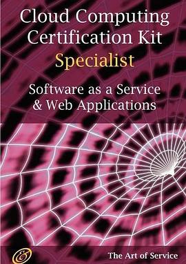 SaaS and Web Applications Specialist Level Complete Certification Kit - Software as a Service Study  pdf epub mobi 电子书 下载