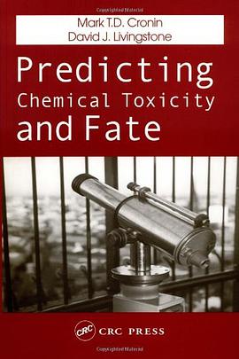 Predicting Chemical Toxicity and Fate pdf epub mobi 電子書 下載