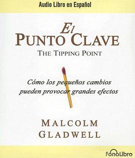 El Punto Clave / The Tipping Point (Spanish Edition) pdf epub mobi 电子书 下载