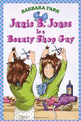 Junie B. Jones Is a Beauty Shop Guy pdf epub mobi 电子书 下载
