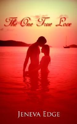 The One True Love pdf epub mobi 电子书 下载