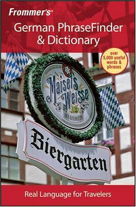 Frommer's German PhraseFinder & Dictionary pdf epub mobi 电子书 下载