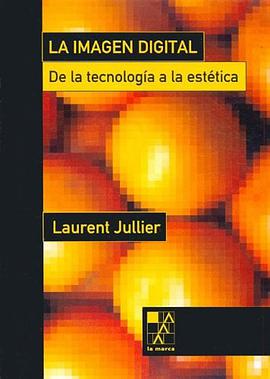 La Imagen Digital (Spanish Edition) pdf epub mobi 电子书 下载