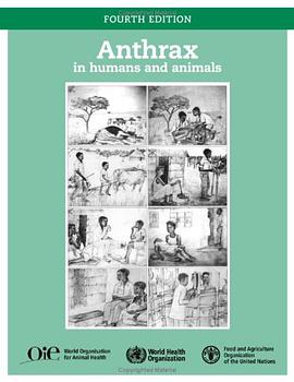 Anthrax in Humans and Animals pdf epub mobi 电子书 下载