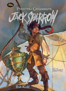 Jack Sparrow Silver pdf epub mobi 电子书 下载