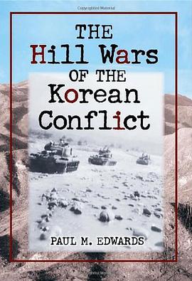 The Hill Wars of the Korean Conflict pdf epub mobi 电子书 下载