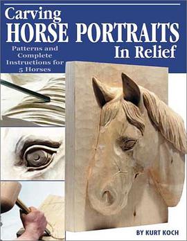 Carving Horse Portraits in Relief pdf epub mobi 电子书 下载