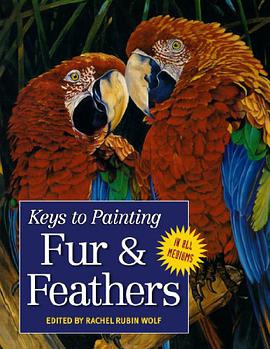 Keys to Painting - Fur & Feathers pdf epub mobi 下载