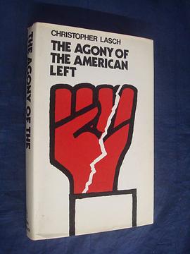 The Agony of the American Left pdf epub mobi 电子书 下载