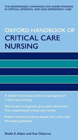 Oxford Handbook of Critical Care Nursing pdf epub mobi 电子书 下载
