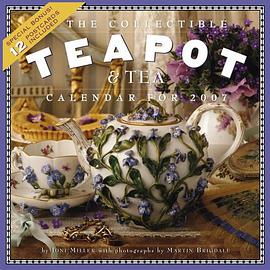 The Collectible Teapot & Tea Calendar 2007 pdf epub mobi 电子书 下载