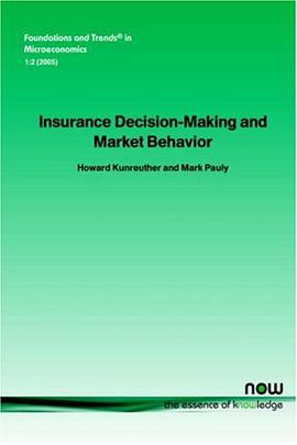 Insurance Decision Making and Market Behavior pdf epub mobi 电子书 下载
