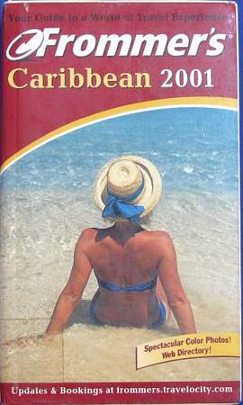 Frommers 2001 Caribbean Frommers Caribbean 2001