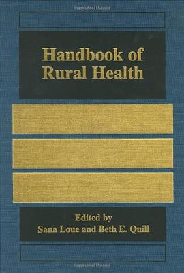 Handbook of Rural Health pdf epub mobi 电子书 下载