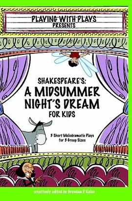 Shakespeare's A Midsummer Night's Dream for Kids pdf epub mobi 電子書 下載