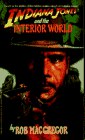 INDIANA JONES And The INTERIOR WORLD pdf epub mobi 电子书 下载