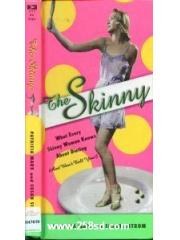 The Skinny: What Every Skinny Woman Knows About Dieting pdf epub mobi 电子书 下载
