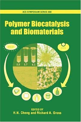 Polymer Biocatalysis and Biomaterials pdf epub mobi 电子书 下载