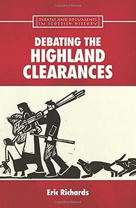 Debating the Highland Clearances pdf epub mobi 电子书 下载