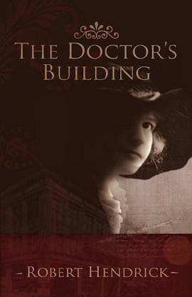 The Doctor's Building pdf epub mobi 电子书 下载