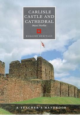 Carlisle Castle and Cathedral pdf epub mobi 电子书 下载