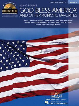 Irving Berlin's God Bless America and Other Patriotic Favorites pdf epub mobi 电子书 下载